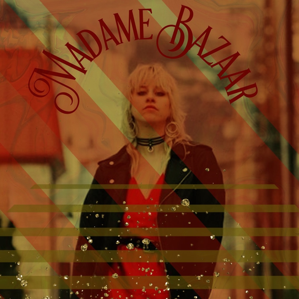I am Madame Bazaar